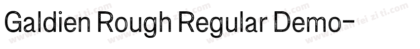 Galdien Rough Regular Demo字体转换